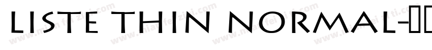 Liste Thin Normal字体转换